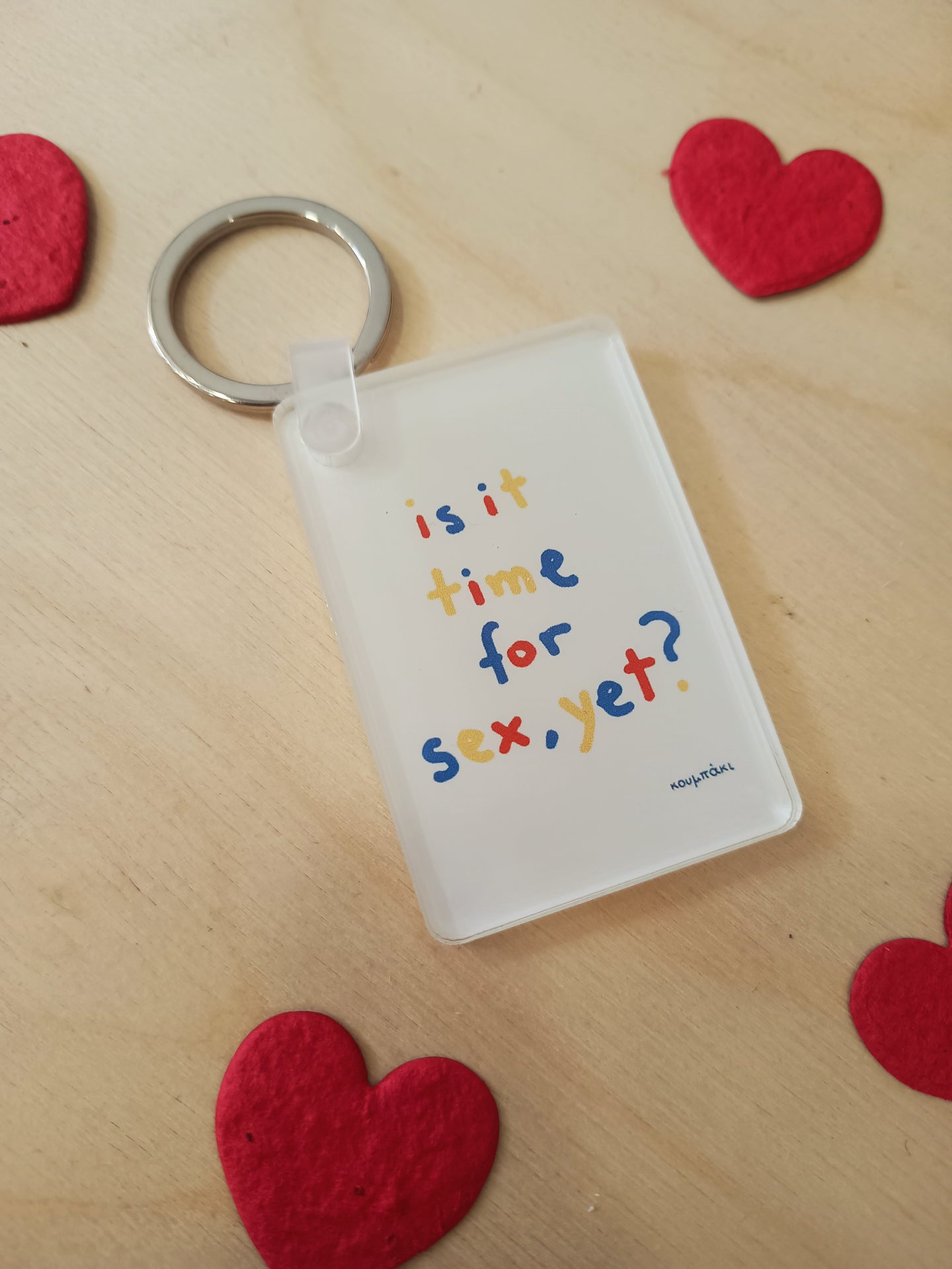 Is it time for sex yet? | Key chain