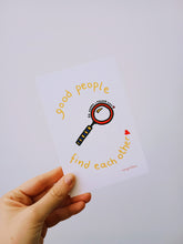 Load image into Gallery viewer, Good people | Card
